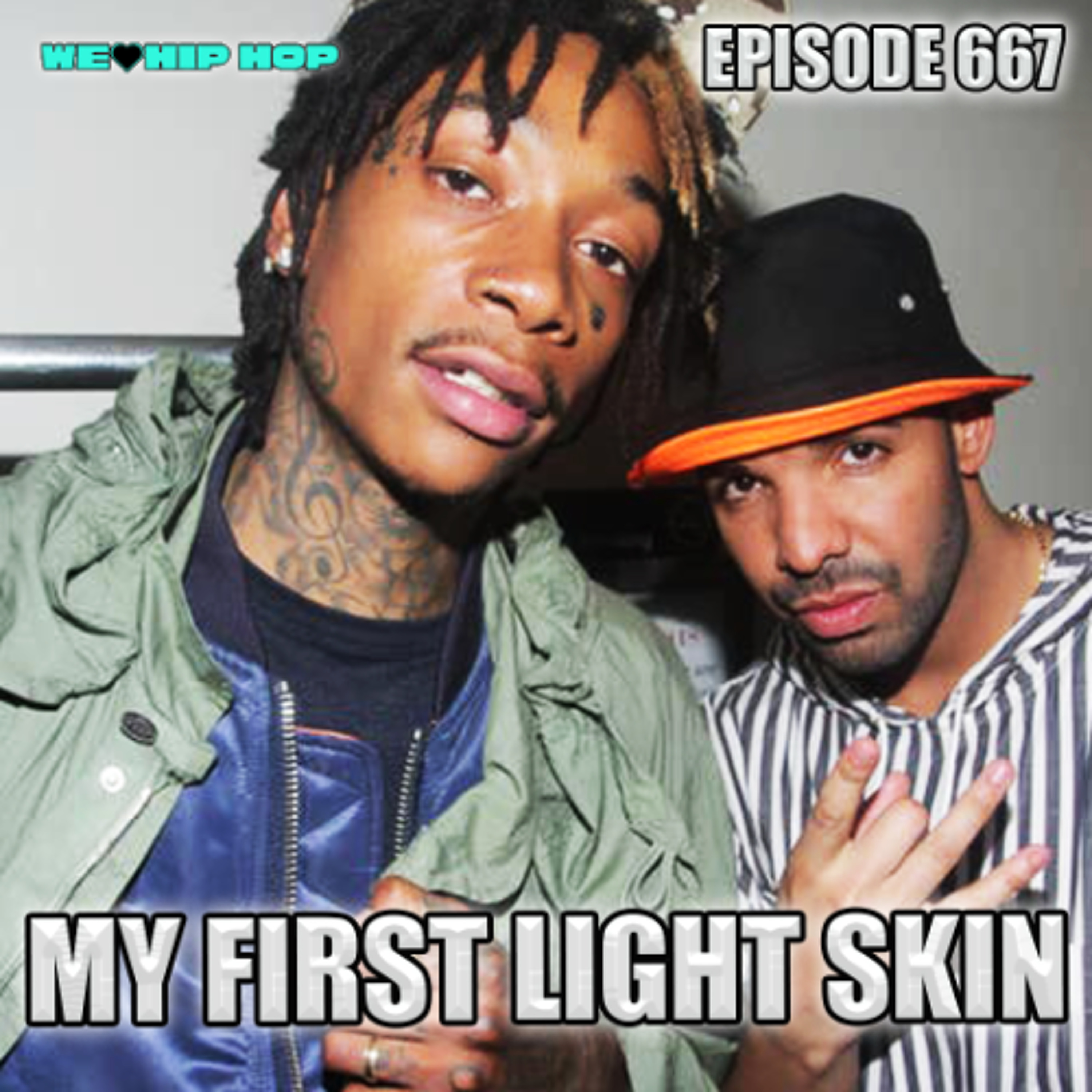 Episode 667 | My First Light Skin episode artwork