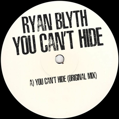 Ryan Blyth - You Can't Hide