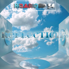 HRADIO EP 54 -  Reflections by Artsaints