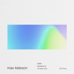 PREMIERE: Max Klebson - RD666