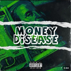 Money Disease