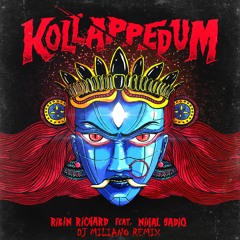Ribin Richard - Kollappedum (DJ Miliano Remix)