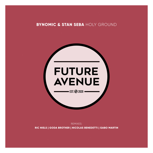 PREMIERE: Bynomic & Stan Seba - Holy Ground (Gabo Martin's State of Trance Mix) [Future Avenue]