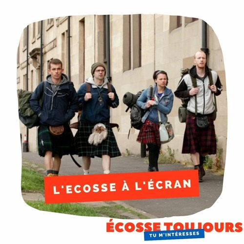 Ecosse Toujours - Episode 24 - L'Ecosse Sur Les Écrans, Partie 1