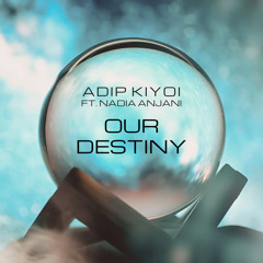 Our Destiny