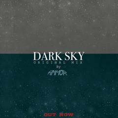 Dark Sky - Original Mix