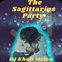 The Sagittarius Party