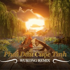 Bich Phuong - Phai Dau Cuoc Tinh (WUKONG Remix)