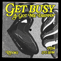 Get Busy [FREE DL]