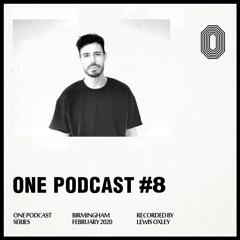 One Records Podcast 008 - Lewis Oxley