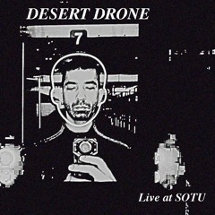 Desert Drone-Live at SOTU Festival (Amsterdam) 12.04.24