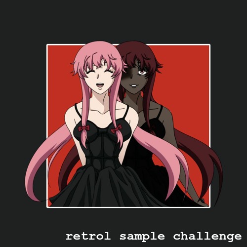 lay back n' rage // retrol sample challenge