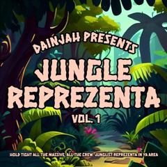 Dainjah Presents Jungle Reprezenta Vol.1