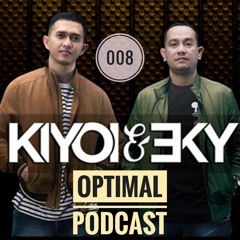 Optimal Podcast 008 Mixed By Kiyoi & Eky