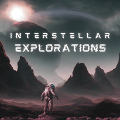 Interstellar Explorations Sampler