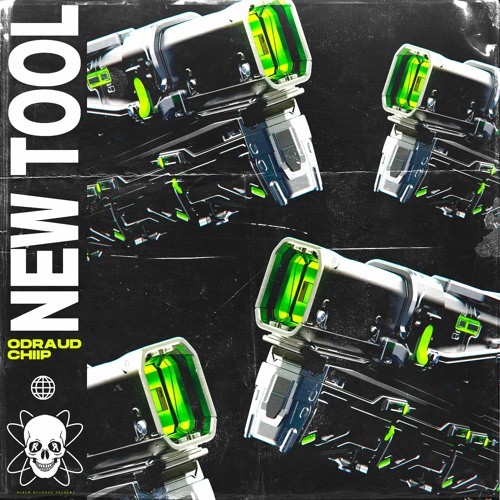 ODRAUD & CHIIP - NEW TOOL