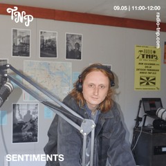 Radio Sofa x Tweak Soundsystem Takeover w/ Sentiments @ Radio TNP 09.05.2025