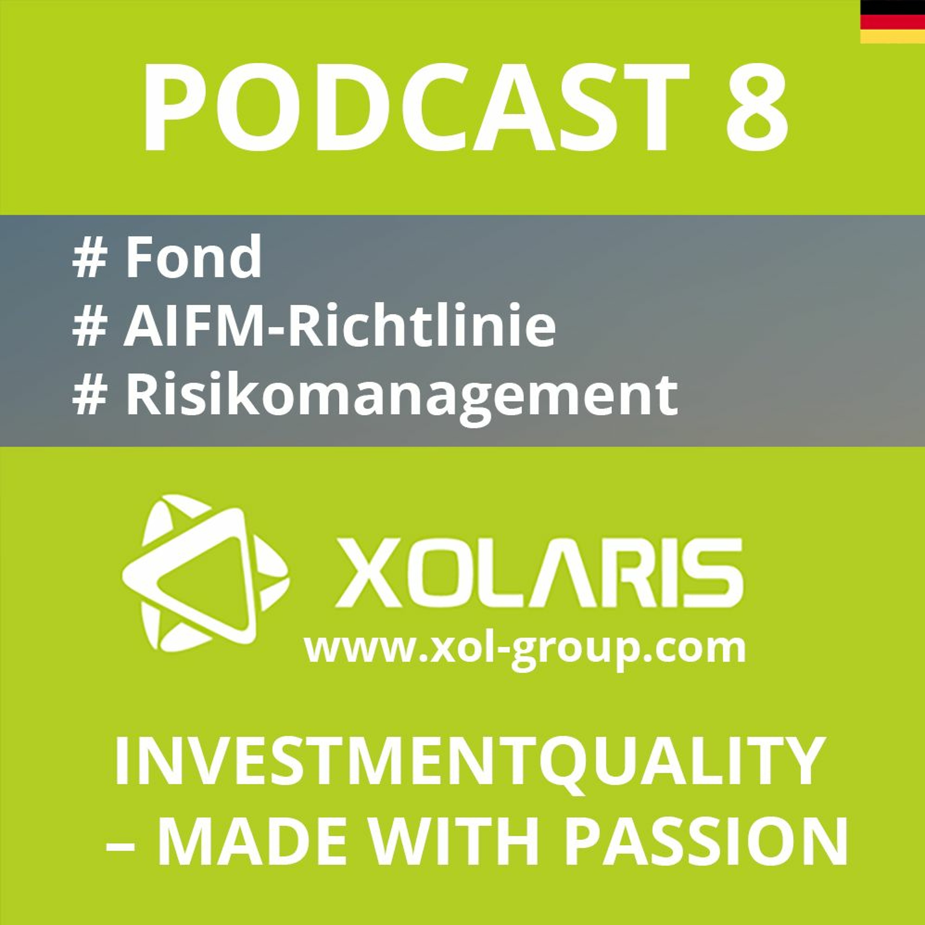 XOLARIS Group Podcast #capital #invest #asset #AIFM
