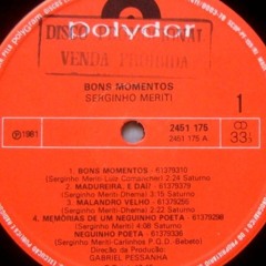 Serginho Meriti - Bons Momentos (renno's extended perc edit)