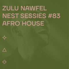 Zulu Nawfel @ Geluksvogels Nest Sessies #83