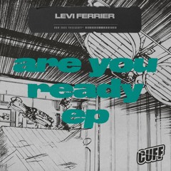 CUFF345: Levi Ferrier - Ravioli (Original Mix)