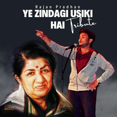 Ye Zindagi Usiki Hai_Lata Mangeshkar_Rajan_Male Version