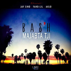 Bash Majabta Tji (feat. Fahdlil Laraboyz, AKLO42)
