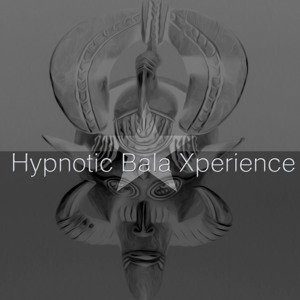 01 - Hypnotic Bala Xperience - Senoufo Fantasy -