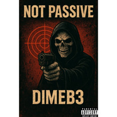 Not Passive