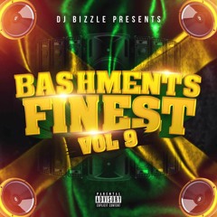 Bashment Finest Vol 9