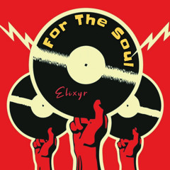 Elixyr - For the Soul