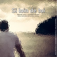 Si Loin De Toi