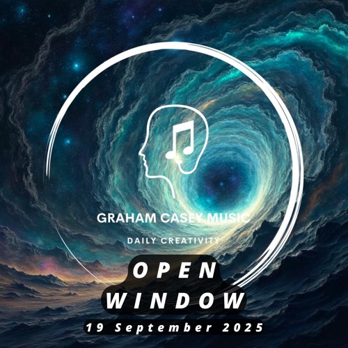 19 Sep 25 Open Window