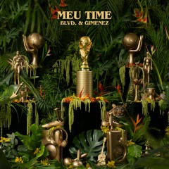 BLVD. & Gimenez - Meu Time