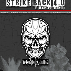 Psycrotic @ Strike Back 4.0