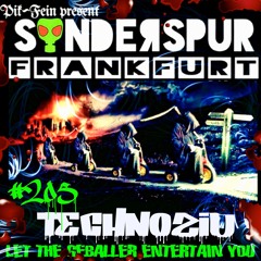 TECHNoZID @ SONDERSPUR | POD.#205 - FRANKFURT | 04.07.2020