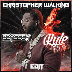 Pop Smoke - Christopher Walking (Kyle Miller & Odyssey Edit)