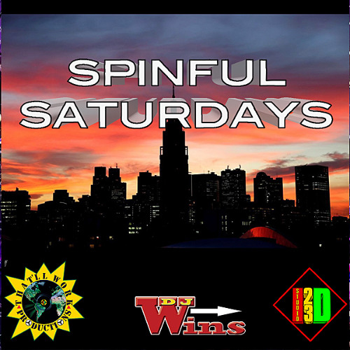 SPINFUL SATURDAYS🏠🎵 | 💥HOTTER THAN JULY💥 | DJ Wins - 0726