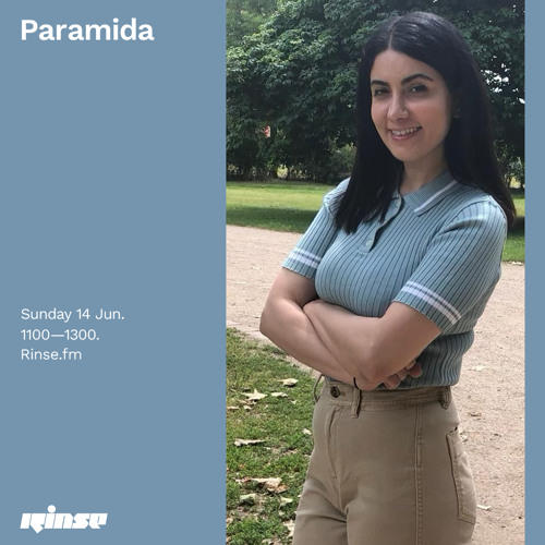 Paramida 14 June 2020 By Rinse Fm