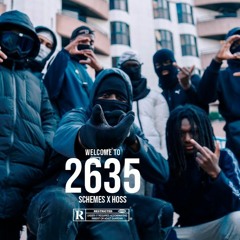 Schemes Ft. Hoss - Welcome To 2635