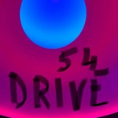 DRIVE #54 - JUSTIFY MY LOVE (Studio 54)