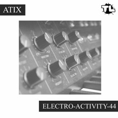 Atix - Electro-Activity-44 (2024.01.10)