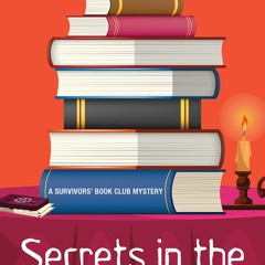 '(PDF Download) Secrets in the Stacks (Survivors' Book Club Mystery #2) - Lynn Cahoon