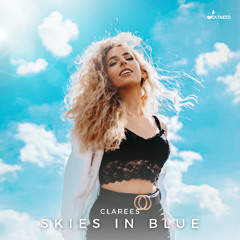 Clarees - Skies In Blue