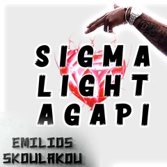 SIGMA, LIGHT - AGAPI (Emilios Skoulakou Moombahton Remix)