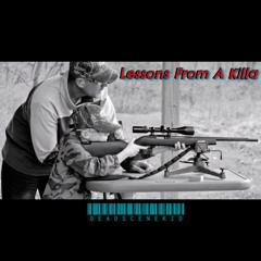 lesson from a killa