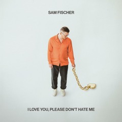 Sam Fischer - Somebody Cares