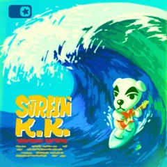 kk slider - surfin' kk {aircheck version}