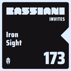 Bassiani invites Iron Sight [live] / Podcast #173