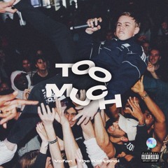 The Kid LAROI - Too Much (with Drums)